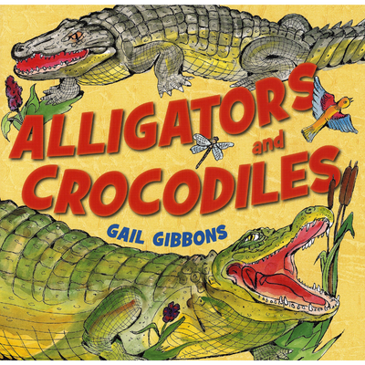 Alligators and Crocodiles