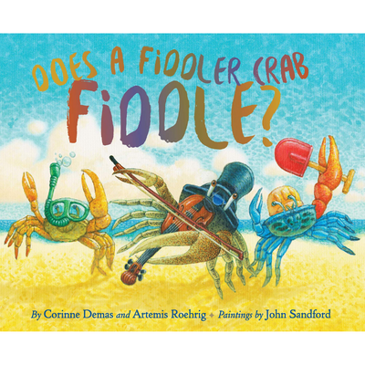 Does a Fiddler Crab Fiddle?