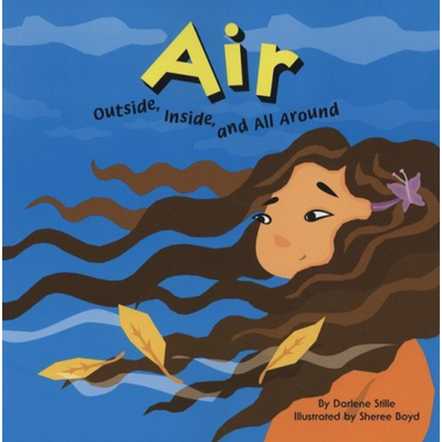 Air: Outside, Inside, and All Around