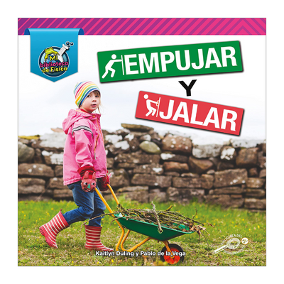 Empujar Y Jalar