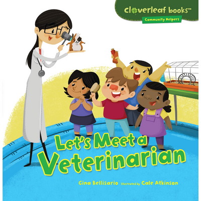 Let's Meet a Veterinarian