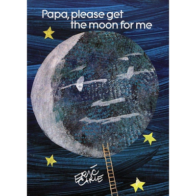 Papa Please Get the Moon for Me