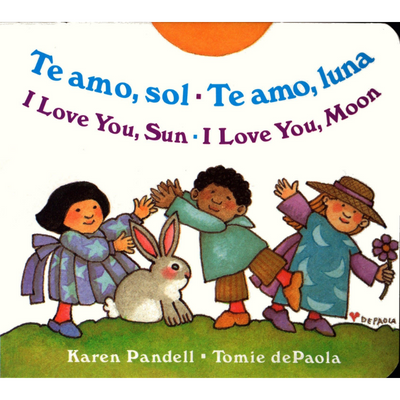I Love You Sun / I Love You Moon: Te amo Sol / Te amo Luna