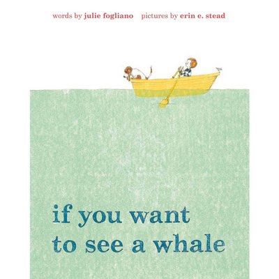 If you Want to See a Whale